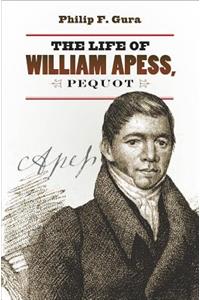 The Life of William Apess, Pequot