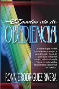 El Poder de La Obediencia