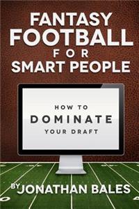 Fantasy Football for Smart People