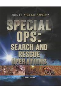 Special Ops: Search and Rescue Operations