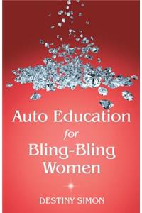 Auto Education for Bling-Bling Women