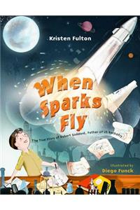 When Sparks Fly