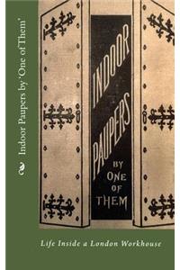 Indoor Paupers by 'One of Them'