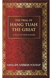 Trial of Hang Tuah the Great