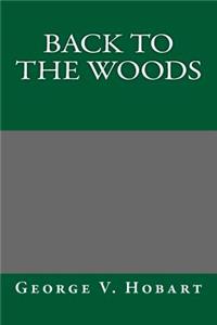 Back to the Woods