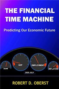 The Financial Time Machine