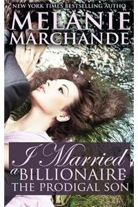 I Married a Billionaire