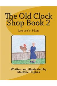 The Old Clock Shop Book 2
