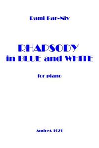 Rhapsody in Blue and White for Piano