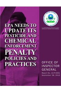 EPA Needs to Update Its Pesticide and Chemical Enforcement Penalty Policies and Practices