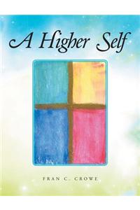 A Higher Self