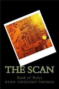 The Scan: Book of Rules