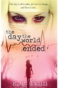 The Day The World Ended