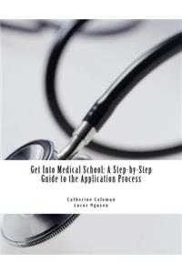 Get into Medical School
