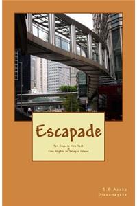 Escapade