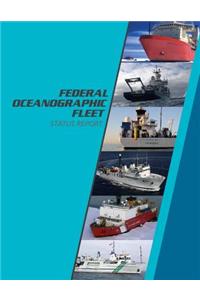 Federal Oceanographic Fleet Status Report