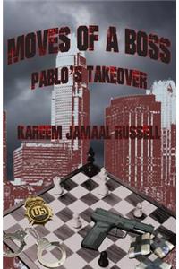 Moves of a Boss