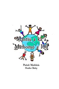 Mant?u a ka a Mathomo a 100