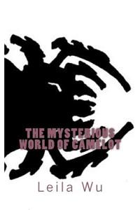 The Mysterious World of Camelot