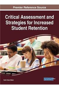Critical Assessment and Strategies for Increased Student Retention