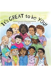 It's GREAT to be YOU!