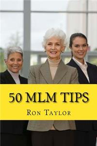 50 MLM Tips