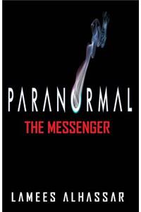 Paranormal the Messenger