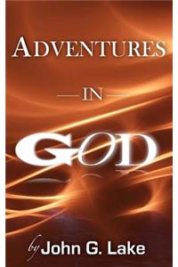 Adventures In God