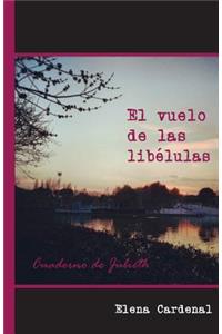 El Vuelo de Las Libélulas