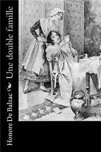Une double famille