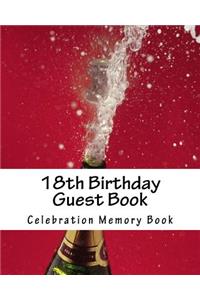 18th Birthday Guest Book: Celebration Memory Book, 50 blank pages