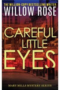 Careful little eyes
