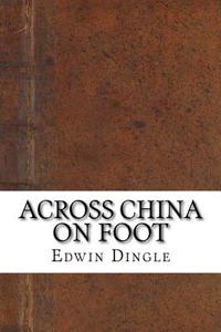 Across China on Foot