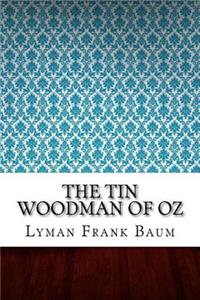 The Tin Woodman of Oz