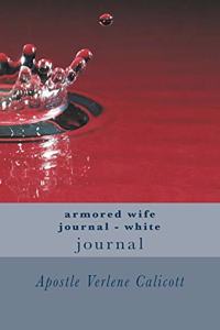 armored wife journal - white