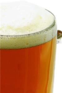 A Nice Frothy Mug of Beer Journal