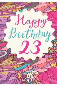 Happy Birthday 23