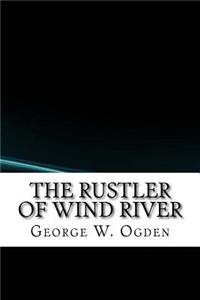 The Rustler of Wind River