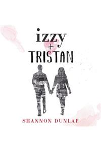 Izzy & Tristan Lib/E