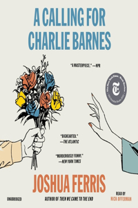 Calling for Charlie Barnes Lib/E