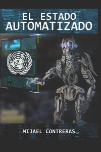 El Estado Automatizado