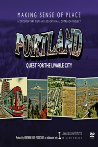 Making Sense of Place--Portland