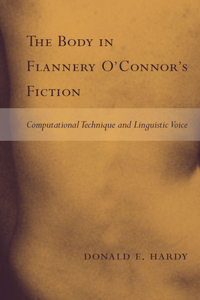 Body in Flannery O'Connor's Fiction