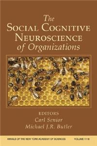 Social Cognitive Neuroscience of Organizations, Volume 1118