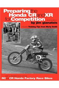 Preparing the Honda CR and XR for Competition