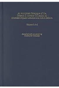 An Annotated Catalogue of the Edward C. Atwater Collection of American Popular Medicine and Health Reform