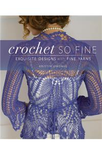 Crochet So Fine