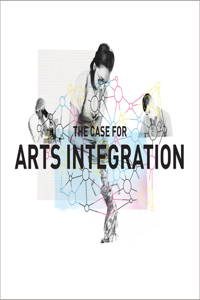 Case for Arts Integration