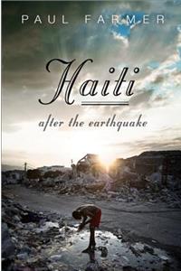 Haiti After the Earthquake