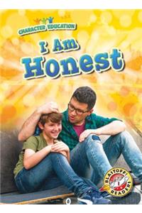 I Am Honest